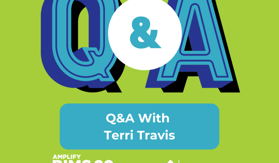 Q&A - Terri Travis